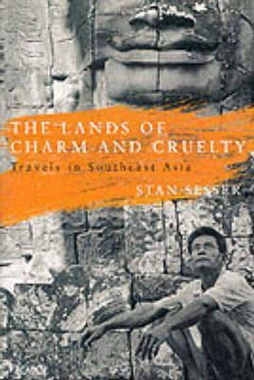 The Lands of Charm and Cruelty - Stan Sesser 9780330333870, Verzenden, Gelezen, Stan Sesser