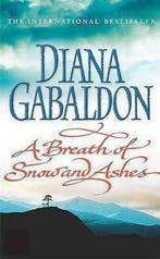 Breath Of Snow And Ashes 9780099278245 Diana Gabaldon, Boeken, Verzenden, Gelezen, Diana Gabaldon