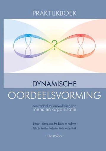 9789062388738 Praktijkboek dynamische oordeelsvorming, Verzenden, Zo goed als nieuw, Martin van den Broek