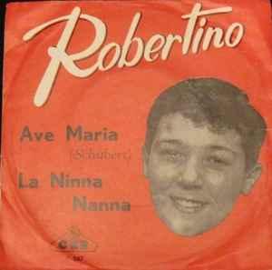 vinyl single 7 inch - Robertino - Ave Maria, Verzenden, Zo goed als nieuw, 7 inch, Overige genres