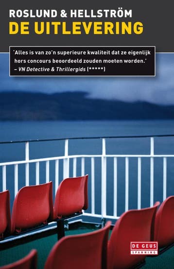 De uitlevering / Ewert Grens / 3 - Anders Roslund, Boeken, Verzenden, Gelezen, Anders Roslund