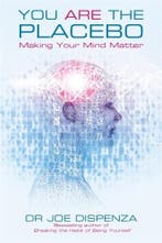 You Are the Placebo: Making Your Mind Matter, Boeken, Verzenden, Nieuw