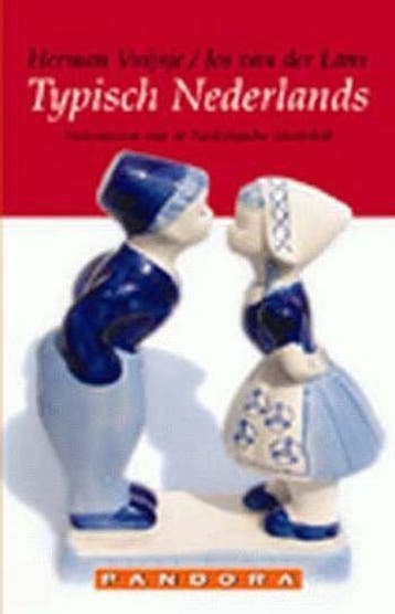 TYPISCH NEDERLANDS - J. van der Lans 9789025496807, Boeken, Verzenden, Gelezen, J. van der Lans