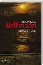 Kramat suspense Wolfmaan / Kramat suspense 9789079552177, Verzenden, Gelezen, Tisa Pescar