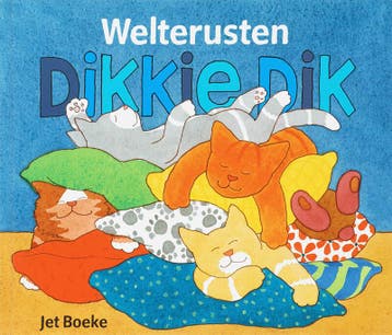 Boek: Welterusten Dikkie Dik met kussensloop - (als nieuw), Verzenden, Zo goed als nieuw