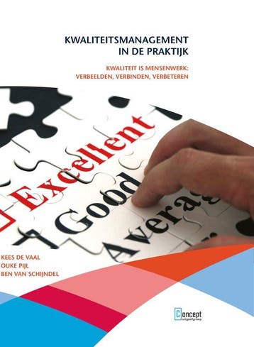 9789055163427 Kwaliteitsmanagement in de praktijk, Verzenden, Zo goed als nieuw, Kees de Vaal