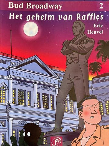 Het geheim van Raffles / Bud Broadway / 2 - Eric Heuvel, Verzenden, Gelezen, Eric Heuvel