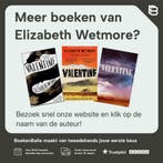 Valentine 9780008331924 Elizabeth Wetmore, Boeken, Verzenden, Gelezen, Elizabeth Wetmore