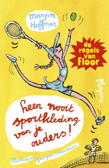 Floor - Leen nooit sportkleding van je ouders!, Boeken, Verzenden, Nieuw