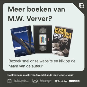 Materiaalkunde / Vast Boek 9789001862282 M.W. Verver, Boeken, Studieboeken en Cursussen, Verzenden, Gelezen, M.W. Verver