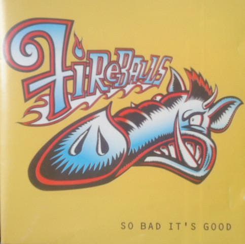 cd - Fireballs - So Bad Its Good, Cd's en Dvd's, Cd's | Overige Cd's, Zo goed als nieuw, Verzenden