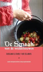 De smaak van de Middeleeuwen 9789492165060, Verzenden, Zo goed als nieuw, Lena Mariiesdochter