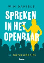 Spreken in het openbaar 9789024464319 Wim Daniëls, Verzenden, Zo goed als nieuw, Wim Daniëls
