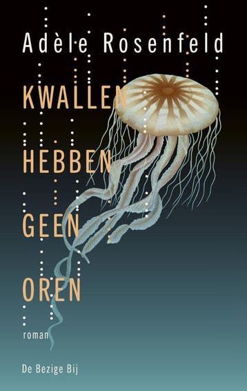 Kwallen hebben geen oren (Nieuw), Verzenden, Nieuw, Adèle Rosenfeld
