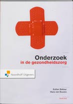 Onderzoek in de gezondheidszorg druk 1 9789001773076, Boeken, Verzenden, Zo goed als nieuw