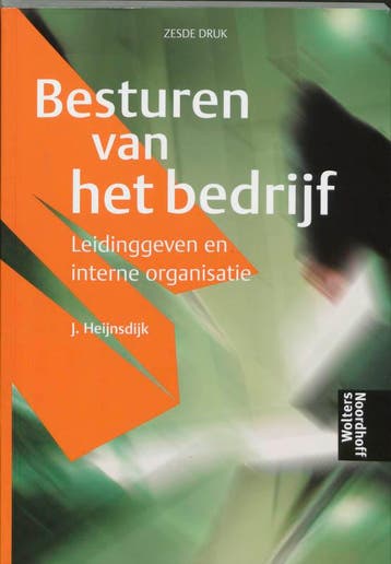 Besturen van het bedrijf - J. Heijnsdijk 9789001385637, Verzenden, Zo goed als nieuw, J. Heijnsdijk
