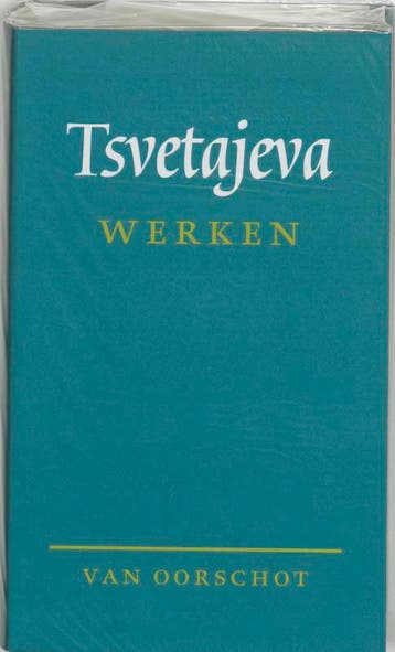 Werken | M. Tsvetajeva & T. Eekman & Michael Berg, Ophalen of Verzenden, Zo goed als nieuw, M. Tsvetajeva & T. Eekman & Michael Berg