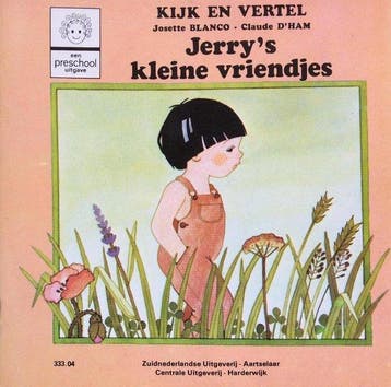 Jerrys kleine vriendjes - Josette Blanco 9789024318452, Verzenden, Gelezen, Josette Blanco