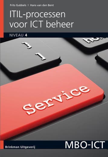 9789057523335 MBO-ICT - ITIL-processen voor ICT-beheer, Boeken, Verzenden, Zo goed als nieuw, Frits Gubbels