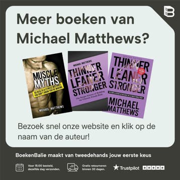 Thinner Leaner Stronger - Michael Matthews 9781938895319, Verzenden, Gelezen, Michael Matthews