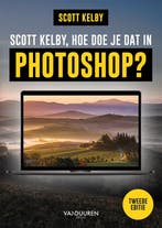 Scott Kelby, hoe doe je dat in Photoshop? 9789463563239, Boeken, Verzenden, Gelezen, Scott Kelby