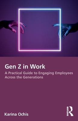Gen Z In Work | Karina Ochis | Nieuw, Ophalen of Verzenden, Nieuw, Karina Ochis