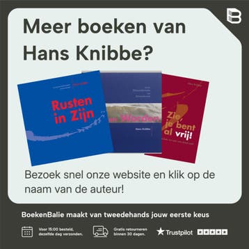 Gezonde zelfliefde - Hans Knibbe 9789056703844, Boeken, Verzenden, Zo goed als nieuw, Hans Knibbe