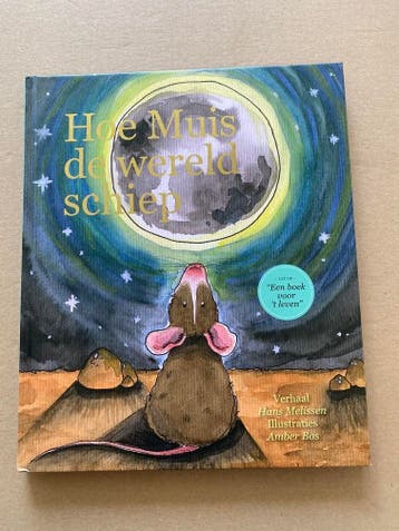 Hoe Muis Leven en de Wereld Schiep - Schitterend Prentenboek, Verzenden, Zo goed als nieuw, Fictie algemeen, 5 of 6 jaar