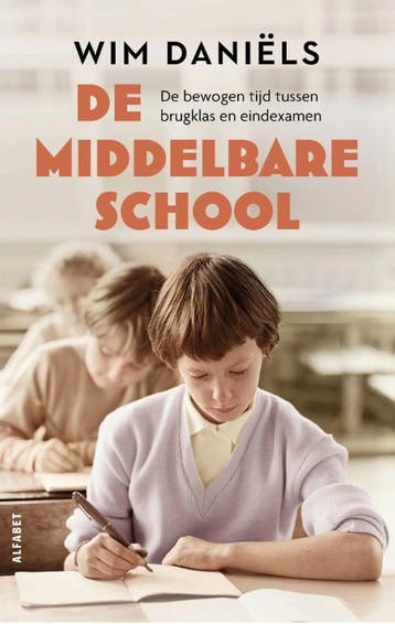 De Middelbare School | Wim Daniëls | Nieuw, Ophalen of Verzenden, Nieuw, Wim Daniëls