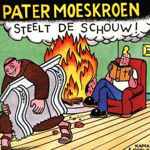cd - Pater Moeskroen - Steelt De Schouw!, Verzenden, Zo goed als nieuw