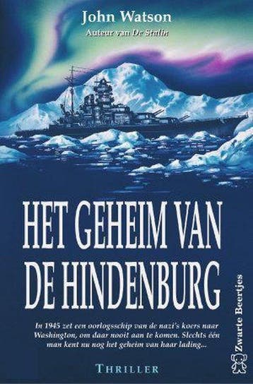 GEHEIM VAN DE HINDENBURG - J. Watson 9789044929775, Verzenden, Gelezen, J. Watson
