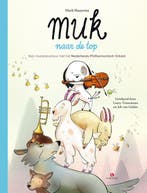 Muk naar de top / Muk / 4 9789047630128 Mark Haayema, Boeken, Verzenden, Zo goed als nieuw, Mark Haayema
