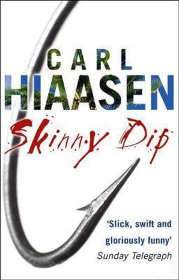 Skinny Dip - Carl Hiaasen 9780552772532, Boeken, Verzenden, Gelezen, Carl Hiaasen