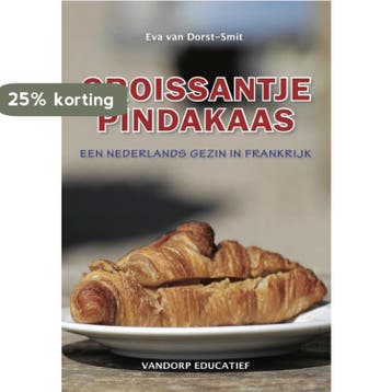 Croissantje pindakaas - Eva van Dorst-Smit 9789461850331, Verzenden, Gelezen, Eva van Dorst-Smit