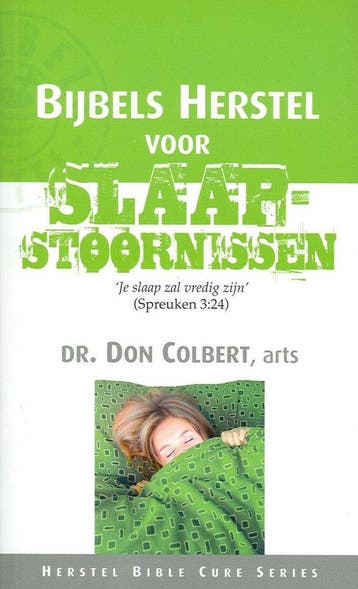Bijbels herstel voor slaapstoornissen / Bijbels Herstel / 2, Verzenden, Zo goed als nieuw, Don Colbert