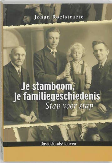 Je stamboom, je familiegeschiedenis - J. Roelstraete, Boeken, Verzenden, Zo goed als nieuw, J. Roelstraete