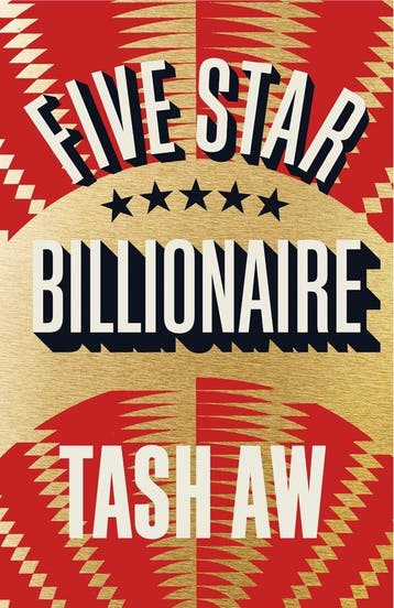 Five Star Billionaire - Tash Aw 9780007494163, Verzenden, Gelezen, Tash Aw