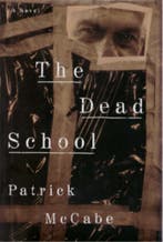 The Dead School 9780385314206, Verzenden, Zo goed als nieuw