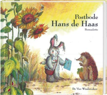 Postbode Hans de Haas / Een Vier Windstreken prentenboek, Verzenden, Zo goed als nieuw, Bernadette