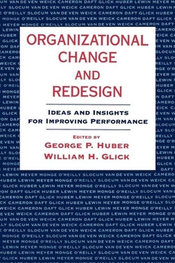 Organizational Change and Redesign - George P. Huber, Verzenden, Zo goed als nieuw, George P. Huber