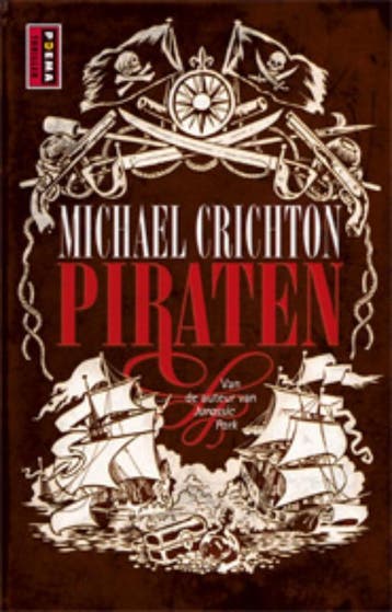 Piraten - Michael Crichton 9789021014227, Verzenden, Gelezen, Michael Crichton