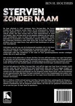 Sterven Zonder Naam 9789085109013 Ben H. Holthuis, Verzenden, Gelezen, Ben H. Holthuis