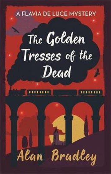 The Golden Tresses of the Dead 9781409172918 Alan Bradley, Verzenden, Zo goed als nieuw, Alan Bradley