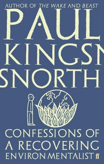 Confessions of a Recovering Environmentalist - Paul, Verzenden, Zo goed als nieuw, Paul Kingsnorth