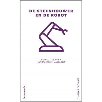 De steenhouwer en de robot / Questa-reeks - Thomas Crombez, Verzenden, Gelezen, Thomas Crombez