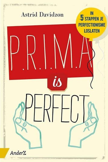 P.r.i.m.a. is perfect! - Astrid Davidzon 9789462960312, Boeken, Verzenden, Gelezen, Astrid Davidzon