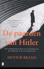De paarden van Hitler | 9789022599570 | Arthur Brand, Boeken, Zo goed als nieuw, Arthur Brand