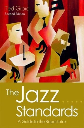 9780190087173 The Jazz Standards Ted Gioia, Verzenden, Nieuw, Ted Gioia