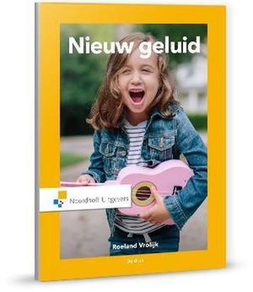 9789001877132 Nieuw geluid Roeland Vrolijk, Verzenden, Nieuw, Roeland Vrolijk