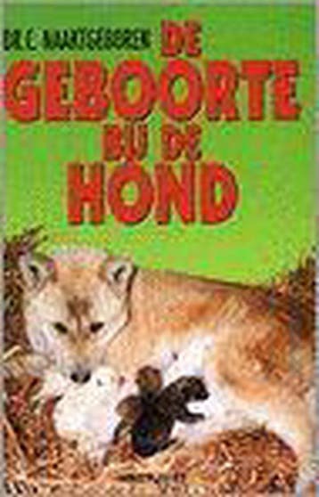 De geboorte bij de hond en zijn wilde verwanten, Boeken, Verzenden, Gelezen, C. Naaktgeboren